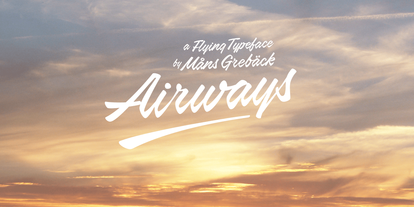 Airways PERSONAL USE ONLY Font | Designed by Måns Grebäck